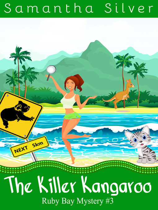 Title details for The Killer Kangaroo by Samantha Silver - Available